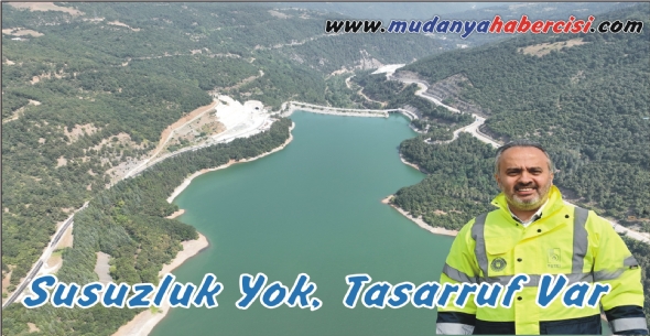 Susuzluk Yok, Tasarruf Var